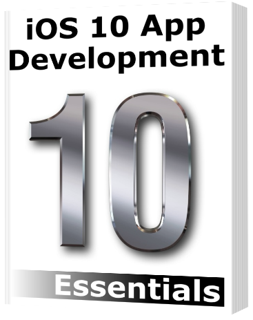 iOS 10 App Development Essentials
